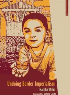 【预售】Undoing Border Imperialism