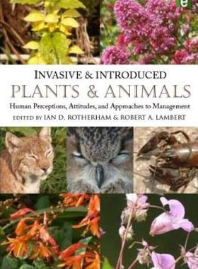 【预售】Invasive and Introduced Plants and Animals: Human