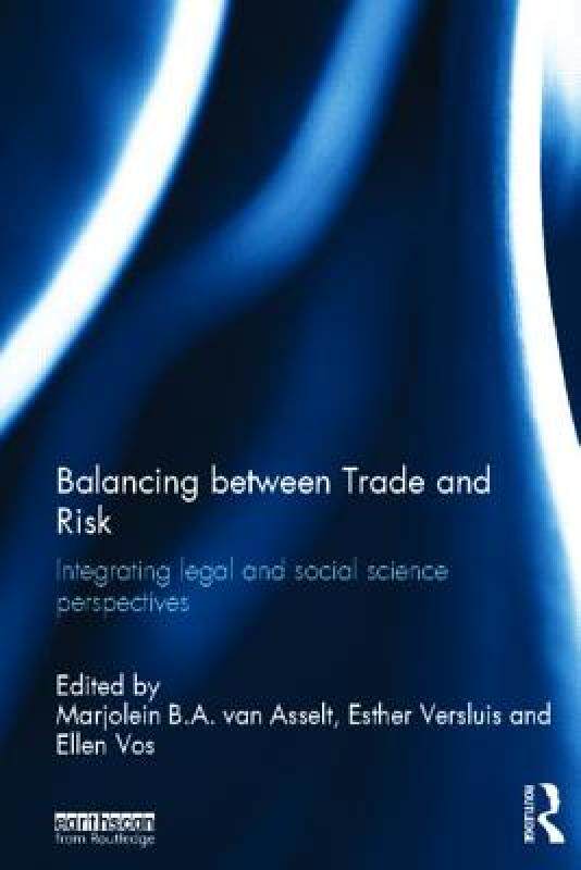 【预售】Balancing Between Trade and Risk: Integrating Legal