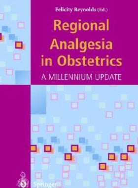 【预售】Regional Analgesia in Obstetrics: A Millennium
