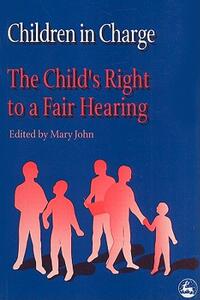 【预售】Children in Charge: The Child's Right to a Fair