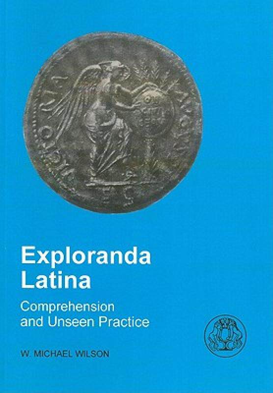 【预售】Exploranda Latina: Comprehension and Unseen