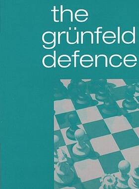 【预售】The Grunfeld Defence