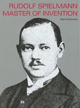 【预售】Rudolph Spielmann Master of Invention