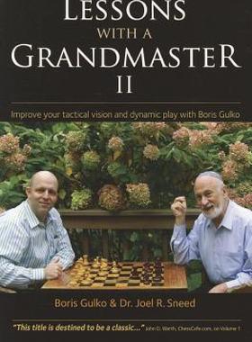 现货 Lessons with a Grandmaster II: Improve Your Tactical