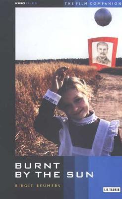 【预售】Burnt by the Sun: The Film Companion