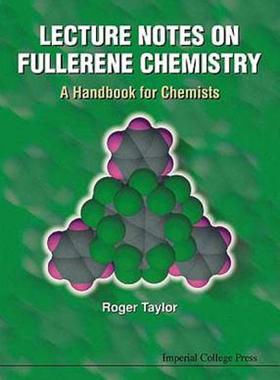 【预售】Lecture Notes on Fullerene Chemistry: A