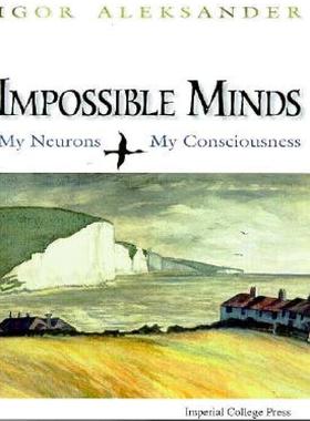 【预售】Impossible Minds: My Neurons, My Consciousness