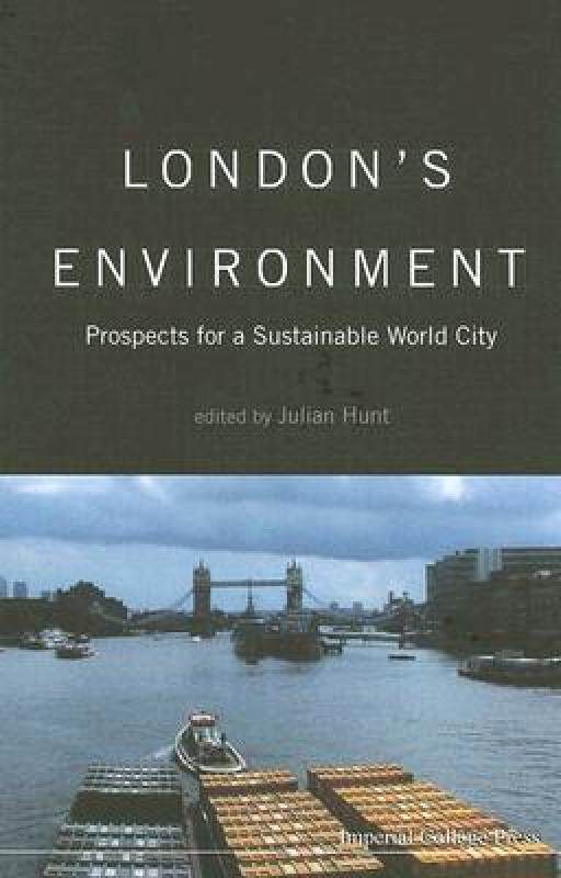 【预售】London's Environment: Prospects for Sustainable