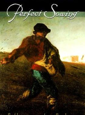 【预售】Perfect Sowing: Reflections of a Bookman