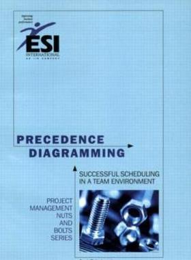 【预售】Precedence Diagramming: Successful Scheduling in a