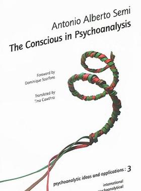 【预售】The Conscious in Psychoanalysis