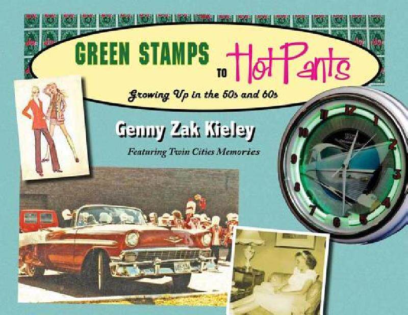 【预售】Green Stamps to Hot Pants: Growing Up in the 50s and