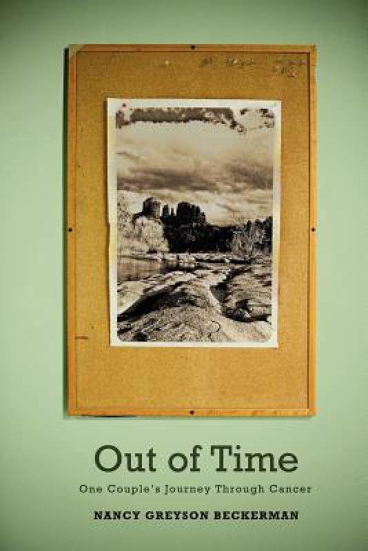 【预售】Out of Time: One Couple's Journey Through Cancer