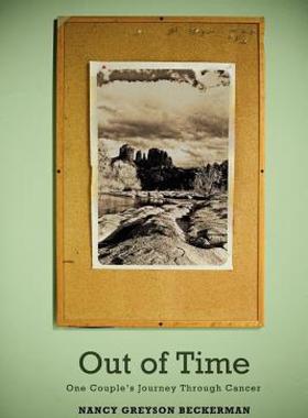 【预售】Out of Time: One Couple's Journey Through Cancer