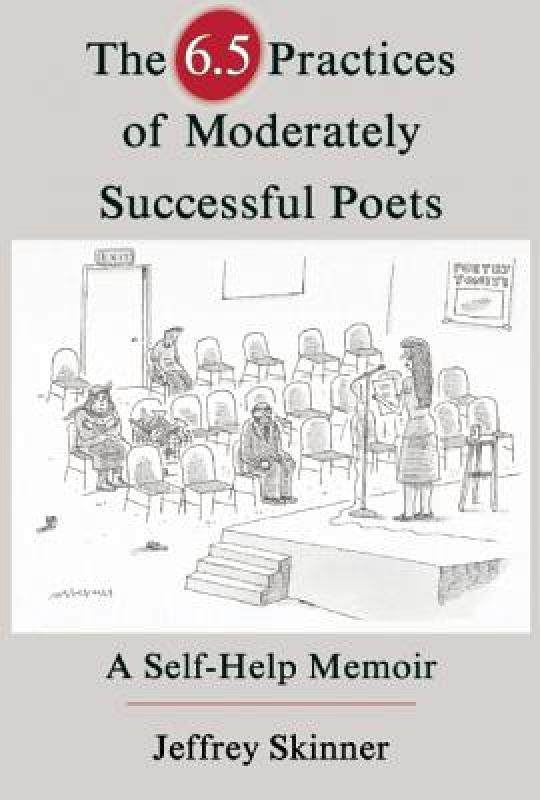 5 practices of moderately successful poets: a