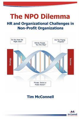 【预售】The Npo Dilemma: HR and Organizational Challenges in