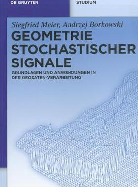 【预售】Geometrie Stochastischer Signale: Grundlagen Und