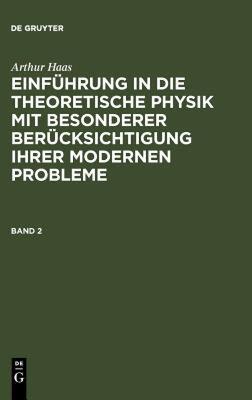 【预售】Haas, Arthur: Einf Hrung in Die Theoretische Physik