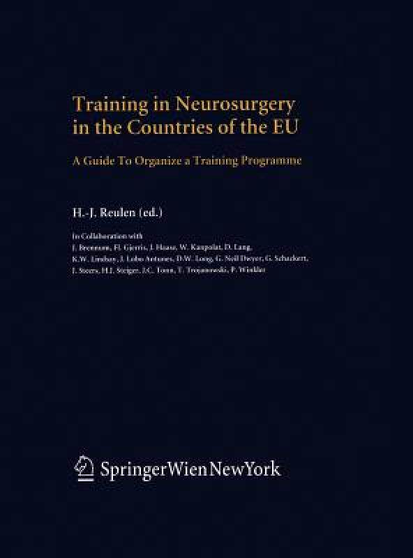 【预售】Training in Neurosurgery in the Countries of the Eu:
