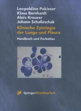 【预售】Klinische Zytologie der Lunge Und Pleura: Handbuch