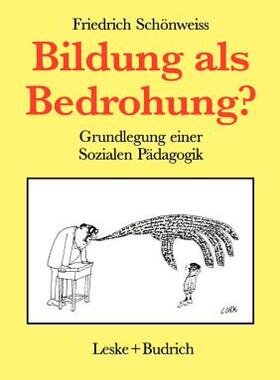 【预售】Bildung ALS Bedrohung?: Zur Grundlegung Einer