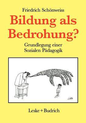 【预售】Bildung ALS Bedrohung?: Zur Grundlegung Einer