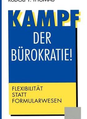 【预售】Kampf Der Burokratie!: Flexibilitat Statt
