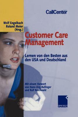 【预售】Customer Care Management: Lernen Von Den Besten Aus