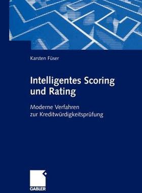 【预售】Intelligentes Scoring Und Rating: Moderne Verfahren