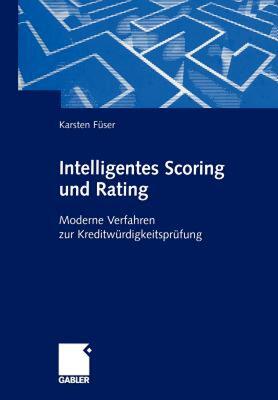 【预售】Intelligentes Scoring Und Rating: Moderne Verfahren