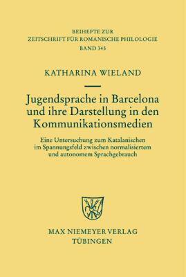 【预售】Jugendsprache in Barcelona Und Ihre Darstellung in