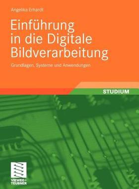 【预售】Einfuhrung in Die Digitale Bildverarbeitung: