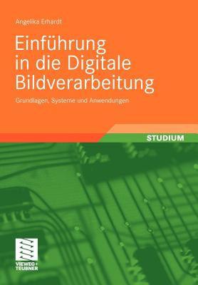 【预售】Einfuhrung in Die Digitale Bildverarbeitung: