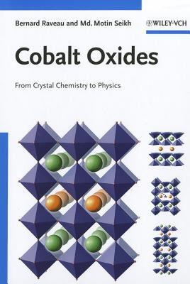 【预售】Cobalt Oxides: From Crystal Chemistry to Physics