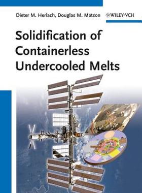 【预售】Solidification of Containerless Undercooled Melts