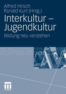 【预售】Interkultur - Jugendkultur: Bildung Neu Verstehen