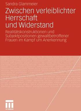 【预售】Zwischen Verleiblichter Herrschaft Und Widerstand: