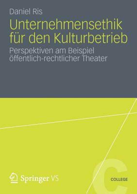【预售】Unternehmensethik Fur Den Kulturbetrieb: