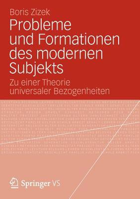 【预售】Probleme Und Formationen Des Modernen Subjekts: Zu