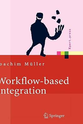 【预售】Workflow-Based Integration: Grundlagen