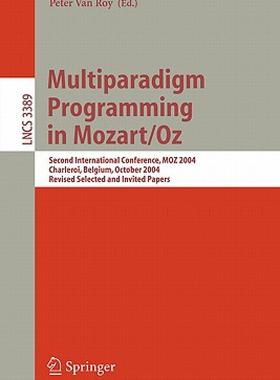 【预售】Multiparadigm Programming in Mozart/Oz: Second