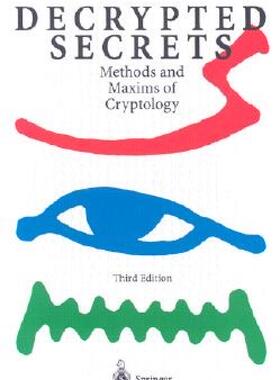 【预售】Decrypted Secrets: Methods and Maxims of Cryptology
