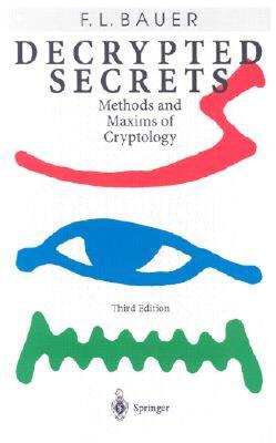 【预售】Decrypted Secrets: Methods and Maxims of Cryptology