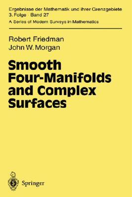 【预售】Smooth Four-Manifolds and Complex Surfaces