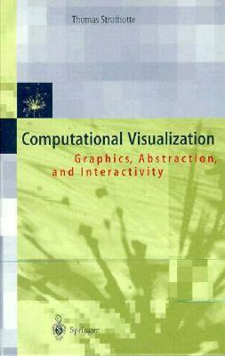 【预售】Computational Visualization: Graphics, Abstraction