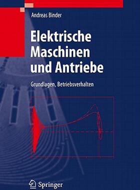 【预售】Elektrische Maschinen Und Antriebe: Grundlagen