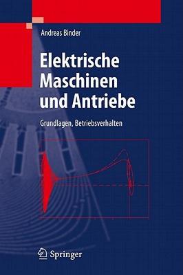 【预售】Elektrische Maschinen Und Antriebe: Grundlagen