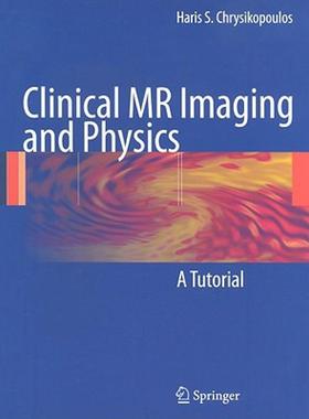 【预售】Clinical MR Imaging and Physics: A Tutorial