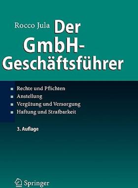 【预售】Der Gmbh-Gesch Ftsf Hrer: Rechte Und Pflichten
